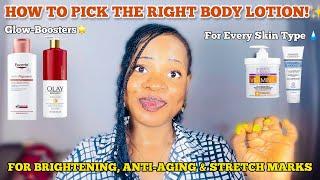 HOW TO PICK THE RIGHT BODY LOTION & CREAM FOR YOUR SKIN TYPEBest Lotions for Glowing Skin Explained