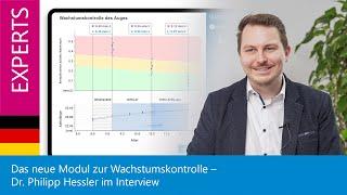 Das neue Modul des Myopia Master® zur Wachstumskontrolle – Dr. Philipp Hessler im Interview.