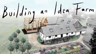 Building an Idea Farm - The Big Picture