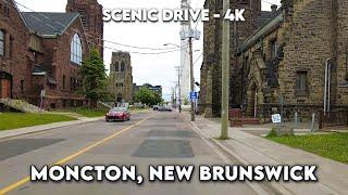  Touring Moncton, New Brunswick in 4K! 