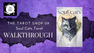 The Soul Cats Tarot - Unboxing - Walkthrough