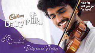 Kiss Me Close Your Eyes Violin Cover | BALAPRASAD STRINGS | Dairymilk Silk Ringtone