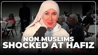 NON MUSLIMS SHOCKED AT HAFIZ!!