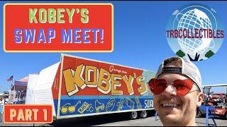 Kobey’s Swap Meet Part 1