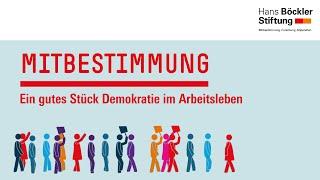 Mitbestimmung - ein gutes Stück Demokratie im Arbeitsleben