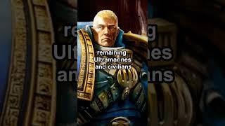 The Ultramarine who DEFEATED Lorgar! Remus Ventanus | #warhammer40k #lore #explained