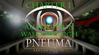 Pneuma: Breath of Life | Chapter 1 Walkthrough | All Solution Guide
