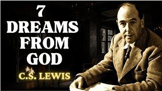 If You Have Any of These 7 Dreams, GOD HAS CHOSEN YOU! | C.S Lewis 2024