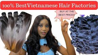 LIVE IN VIETNAM || BEST VIETNAM HAIR FACTORIES || HAIR VENDORS LIST