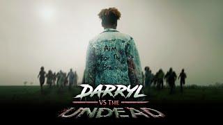 Darryl vs. The Undead (Original Short Film)