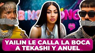 YAILIN LE CALLA LA BOCA A TEKASHI Y ANUEL CON PEGADA MUNDIAL