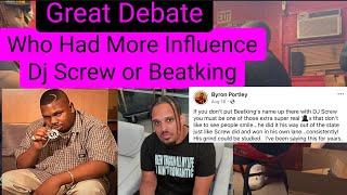 BPTheCEO Has Heated Debate Who Has More Influence DJ Screw or Beatking With Mr. TrillTalkNoPillTalk