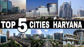 Top 5 Developed Cities in Haryana || India || Haryana || 2021 || Debdut YouTube