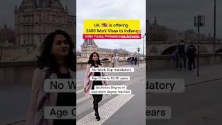 UK offering 2400 Work Visa to Indians | No IELTS, No Sponsor