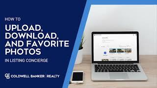 Upload, Download, and Favorite Photos in Listing Concierge / Quick Tip