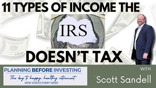 Do You Know The 11 Types of Income the IRS Doesn't Tax?