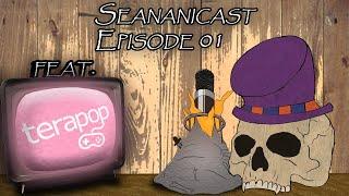 Seananicast Episode 01 Feat  Terapop!-Talking Souls borne and similar games