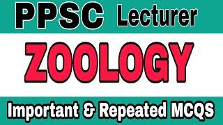 Zoology Most Repeated MCQS | Zoology Quiz For PPSC, FPSC, NEET, Lecturer And Competitive Exams