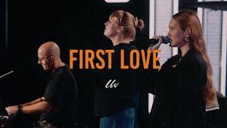 First Love (Kari Jobe) | LW Worship | Angelina Romanovska