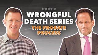 Florida Wrongful Death Case: What Does The Probate Process Involve And Why Is It Necessary?