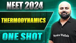 THERMODYNAMICS in 1 Shot: FULL CHAPTER COVERAGE (Concepts+PYQs) || Aarambh NEET