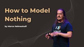 Is Maybe an Option? How to Model Nothing - Marco Heimeshoff - DDD Europe 2022