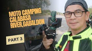 HONDA CLICK 150 GC | MOTO CAMPING #2 IN CALABASA PICNIC RIVER, GABALDON N.E.🫰  PART 3