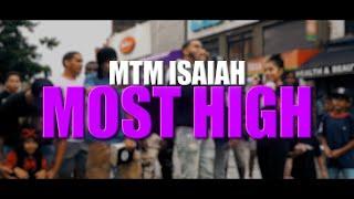 Most High - MTM Isaiah (Prod. By MTM Shine)