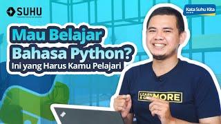 Tahap - Tahap Belajar Bahasa Python Untuk Pemula | Upskilling With SUHU