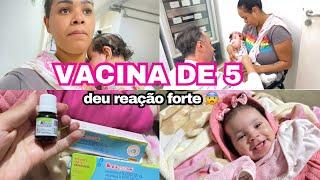 VACINA DE 5 MESES/ TEVE REAÇÃO? ️MÃE AS 25 ANOS ️