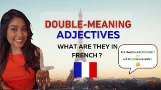 Double-Meaning French Adjectives