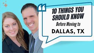 10 Things You Should Know Before Moving to DALLAS TX | Moving to Dallas | Living in Dallas TX