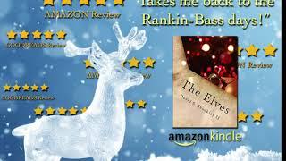 THE ELVES By David Shockley - A Magical Christmas Adventure!