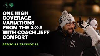 One High Coverage Variations form the 3-35 with Coach Jeff Comfort