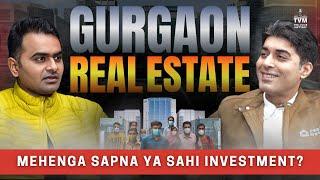 Gurgaon Real Estate Podcast 2025 | Rent vs buy | Builder Scams | @therealbetterpodcast