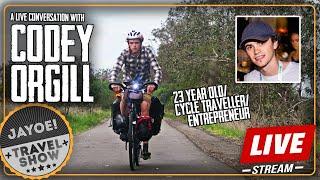 Cycling the World as a Young Entrepreneur with Codey Orgill | the JaYoe Travel Show