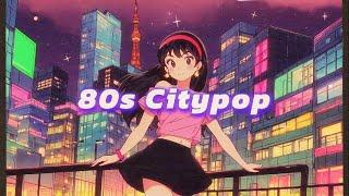 1980 City Pop, Funk Jazz Beat With Retro Japanese Anime⭐Japanese CityPop Playlist