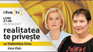 Irina Vlah, invitată la Realitatea te Privește