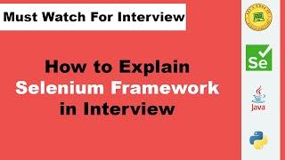 How To Explain Selenium Automation Framework In Interviews