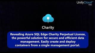 Azure SQL Edge Charity License from UnifyCloud - Certified Microsoft Partner in India