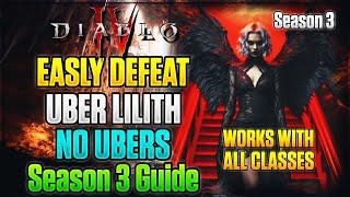 Season 3 How to Defeat Uber Lilith Guide | Diablo 4