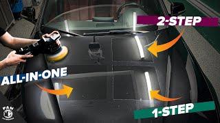 Paint Correction Explained: 2-Step, 1-Step & All-in-One Compared!