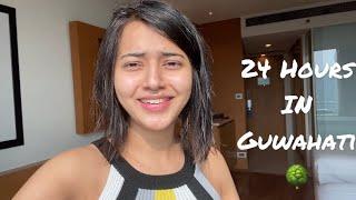 Vlog 3 | 24 Hours In Guwahati | @ShreyaRawat