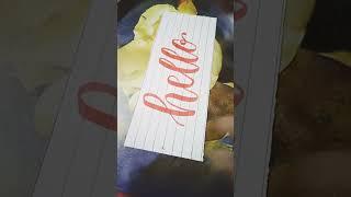 "hello" in calligraphy #calligraphy #brushcalligraphy #shorts