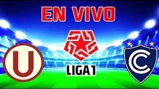 UNIVERSITARIO VS CIENCIANO TRANSMISION EN VIVO X LIGA 1 / ORIGINAL