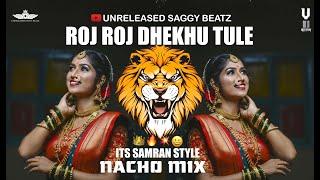 roj roj dekhu tule halgi  it s samrat style pvt instagram trending song  | UNRELEASED SDAGGY BEATZ