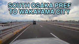 Japan By Road: South Osaka Prefecture to Wakayama City