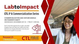 Lab to Impact Commercialization Founder's Equity