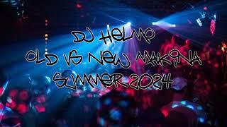 Dj Helmo - Old Vs New Makina - Summer 2024