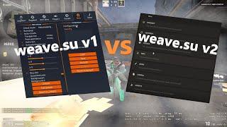 weave.su v1 vs weave.su v2 | which cheat is better? (cfgs in desc)